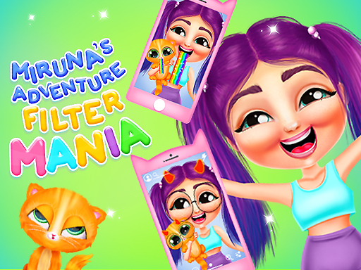 Miruna’s Adventure: Filter Mania