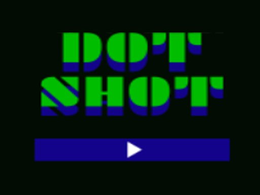 Dot Shot HD