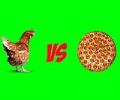 Chick VS Pizza
