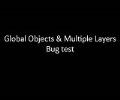 Global Object & Layers Bug Test
