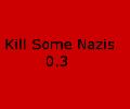 Kill Some Nazis 0.3