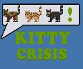Kitty Crisis