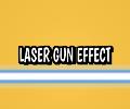 Laser Gun Effect