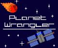 Planet-Wrangler