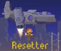 Resetter (test/demo level)