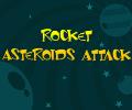 Rocket Asteroid Attack