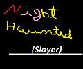 Slayer (The Night Haunted)