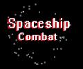 Spaceship Combat