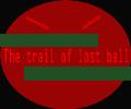 The trail of lost ball