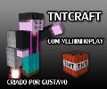 TNTCraft – Versão VelhinhoPlay